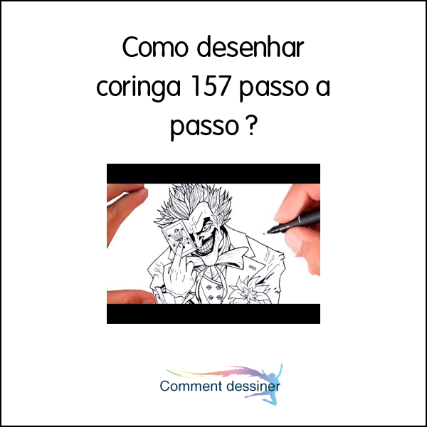 Como desenhar coringa 157 passo a passo